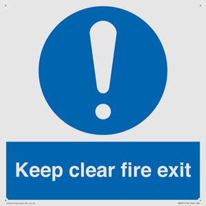 Keep Clear Fire Exit